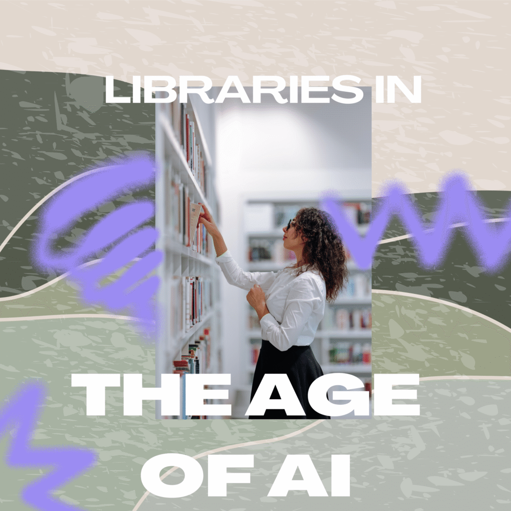 Libraries in the Age of AI: Connecting Books, Notes, and Learners